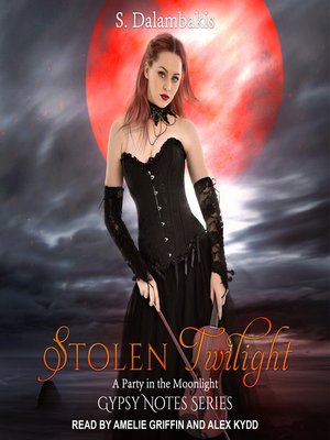 Stolen Twilight - Audiobook